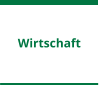 Wirtschaft